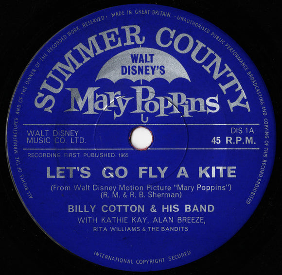 Billy Cotton & His Band* With Kathie Kay, Alan Breeze, Rita Williams & The Bandits (13) - Let's Go Fly A Kite / Chim Chim Cheree (7