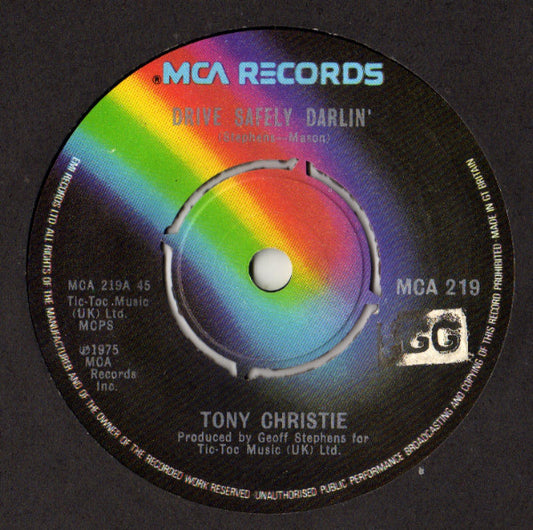 Tony Christie - Drive Safely Darlin' (7")