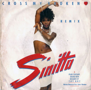 Sinitta - Cross My Broken Heart (Remix) (7", Single)