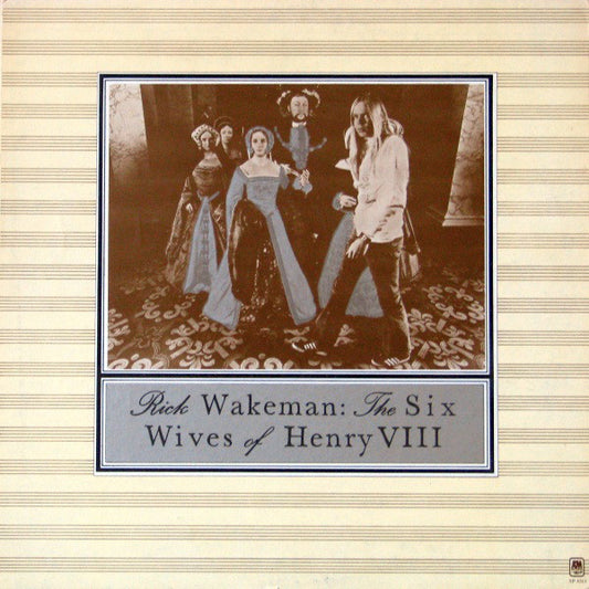 Rick Wakeman - The Six Wives Of Henry VIII (LP, Album, RE, Gat)