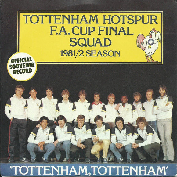 Tottenham Hotspur F.A. Cup Winners 1981/2 Season* - Tottenham, Tottenham (7