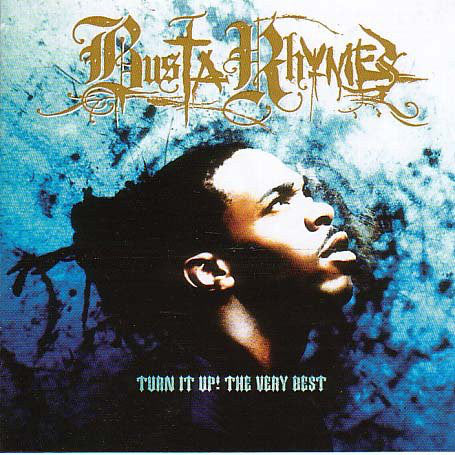Busta Rhymes - Turn It Up! The Very Best (CD, Comp, Enh)