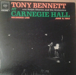 Tony Bennett With Ralph Sharon And His Orchestra - At Carnegie Hall Part I Recorded Live At Carnegie Hall June 9th 1962 (LP, Album, Mono)