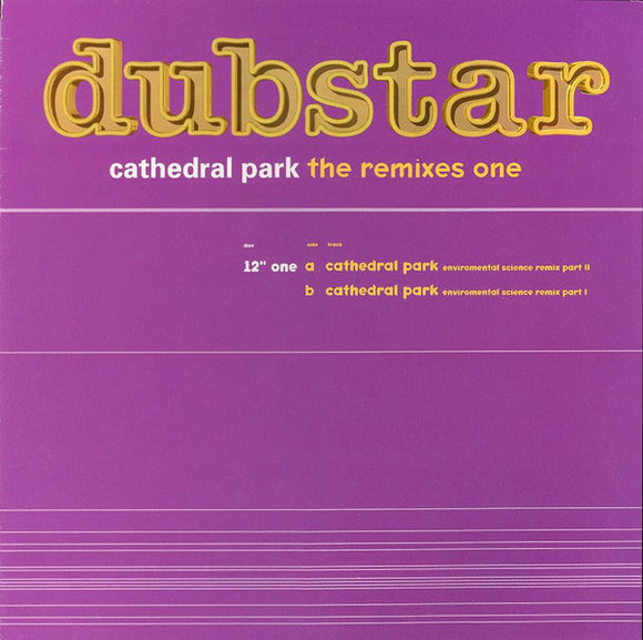 Dubstar (2) - Cathedral Park - The Remixes One (12
