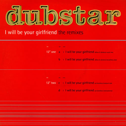 Dubstar (2) - I Will Be Your Girlfriend (The Remixes) (2x12