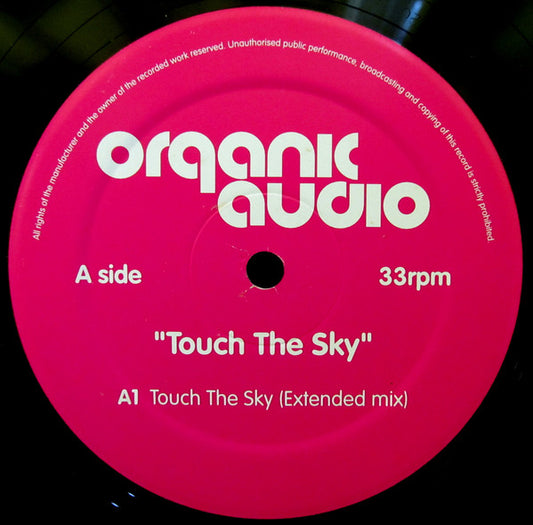 Organic Audio - Touch The Sky (12")