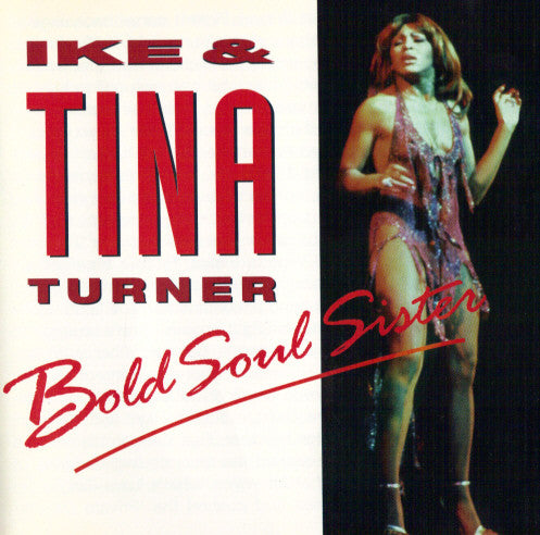 Ike & Tina Turner - Bold Soul Sister (CD, Album, Comp)