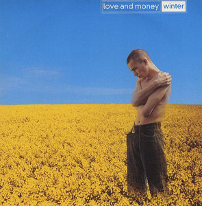 Love And Money - Winter (7", Single)