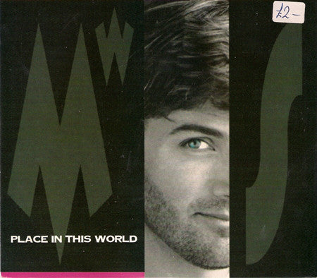 Michael W. Smith - Place In This World (7