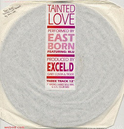 East Born - Tainted Love (12")