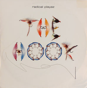 Radical Playaz - The Hook (12")