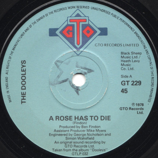 The Dooleys - A Rose Has To Die (7", Single)