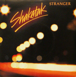 Shakatak - Stranger (7")