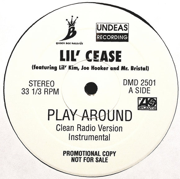 Lil' Cease - Play Around (12