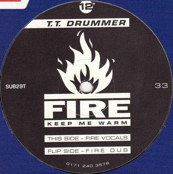 T.T. Drummer - Fire Keep Me Warm (12