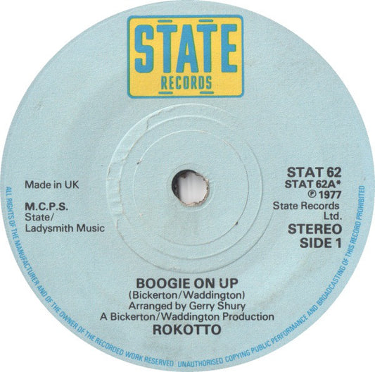 Rokotto - Boogie On Up (7", Single)
