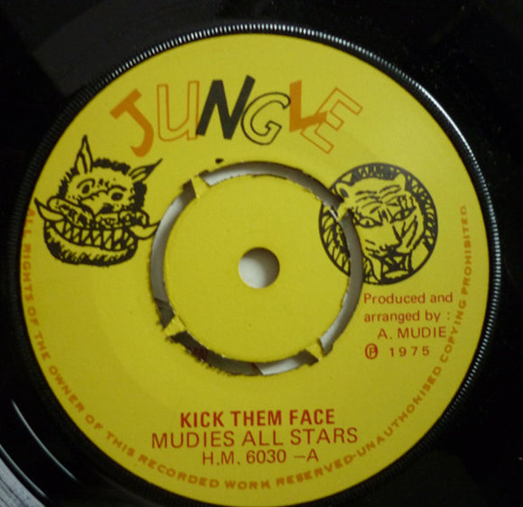 Big Joe & Mudies All Stars - Kick Them Face (7
