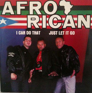 Afro-Rican - I Can Do That / Let It Go (12