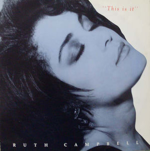 Ruth Campbell - This Is It (12")