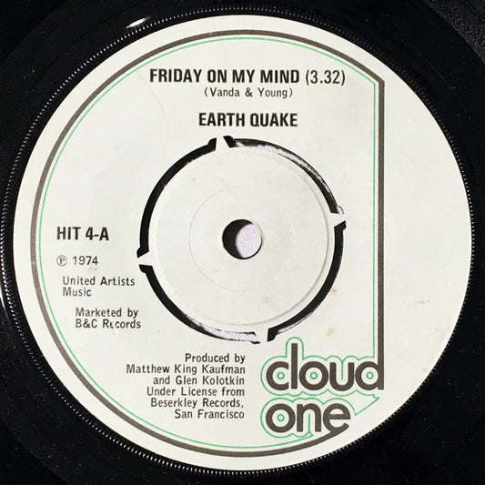Earth Quake (2) - Friday On My Mind (7")