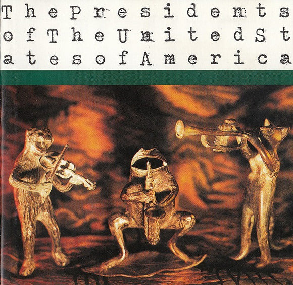 The Presidents Of The United States Of America - The Presidents Of The United States Of America (CD, Album)