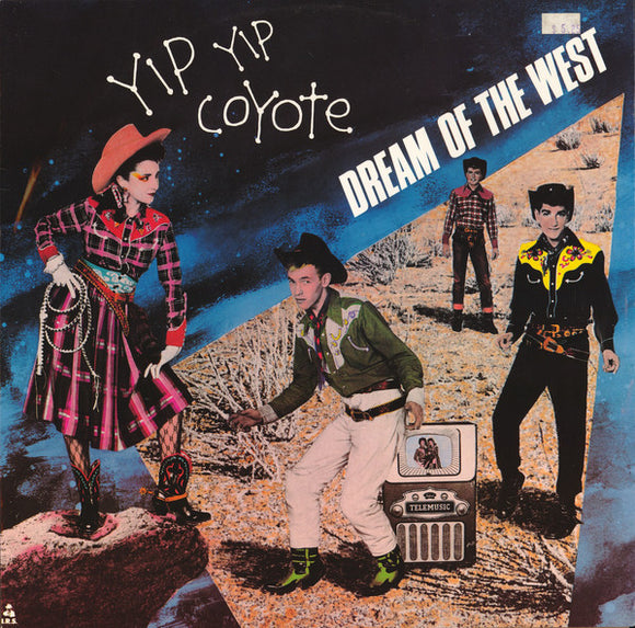 Yip Yip Coyote - Dream Of The West (12