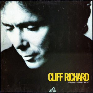 Cliff Richard - Stronger Than That (7", Single)