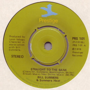 Bill Summers & Summers Heat - Straight To The Bank (7")