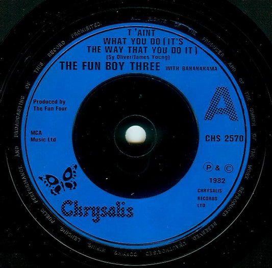 The Fun Boy Three* With Bananarama - T'Aint What You Do (It's The Way That You Do It) (7", Single, Com)