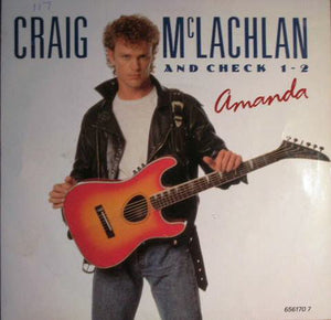 Craig McLachlan And Check 1-2* - Amanda (7", Single)