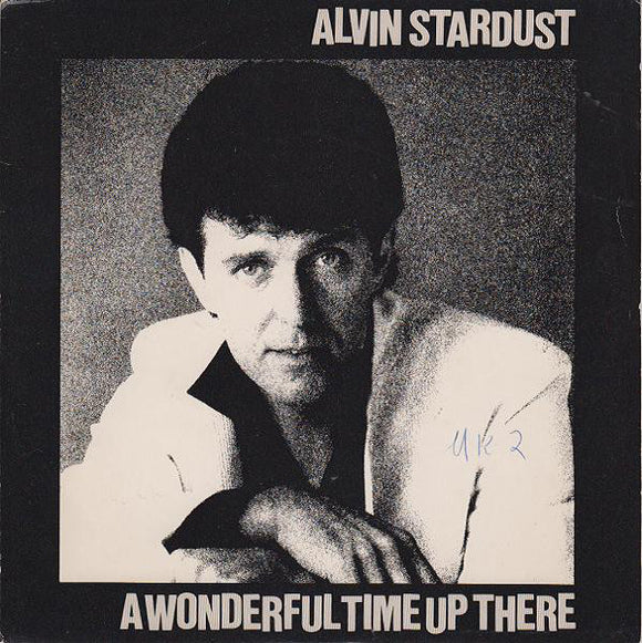 Alvin Stardust - A Wonderful Time Up There (7