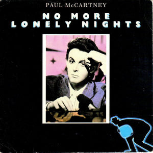 Paul McCartney - No More Lonely Nights (Ballad) / No More Lonely Nights (Playout Version) (7", Single, Inj)