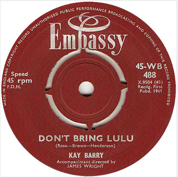 Kay Barry - Don't Bring Lulu (7")