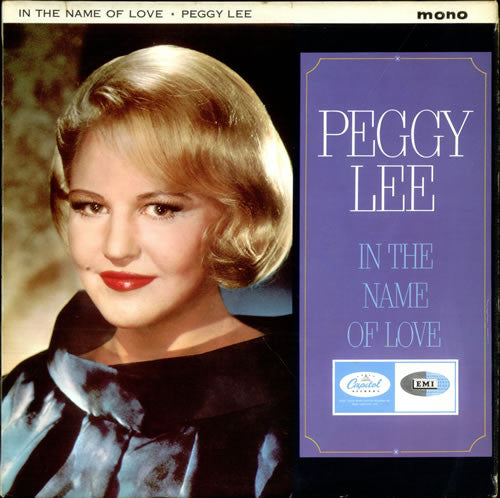 Peggy Lee - In The Name Of Love (LP, Album, Mono)
