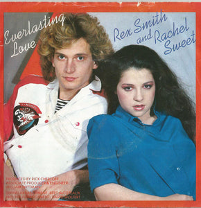 Rex Smith And Rachel Sweet - Everlasting Love (7", Single)