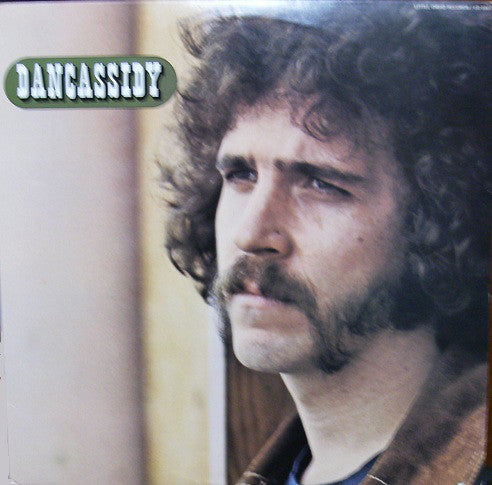 Dan Cassidy (3) - Dan Cassidy (LP, Album)