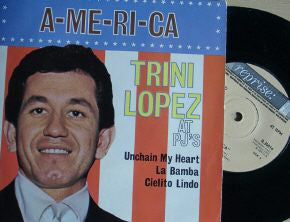 Trini Lopez - A-ME-RI-CA - Trini Lopez At PJ's (7", EP, Mono)