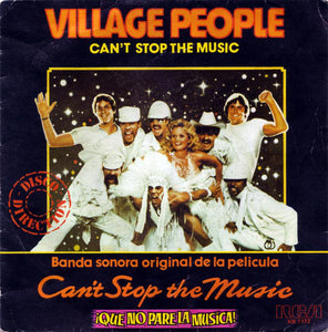 Village People - Can't Stop The Music  = Que No Pare La Música (7", Single)