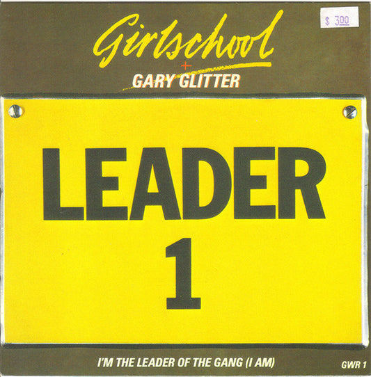 Girlschool + Gary Glitter - I'm The Leader Of The Gang (I Am) (7", Single)