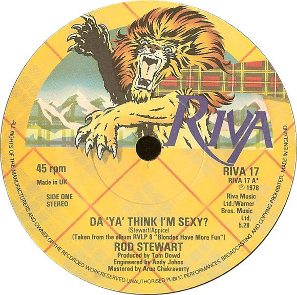 Rod Stewart - Da 'Ya' Think I'm Sexy? (7