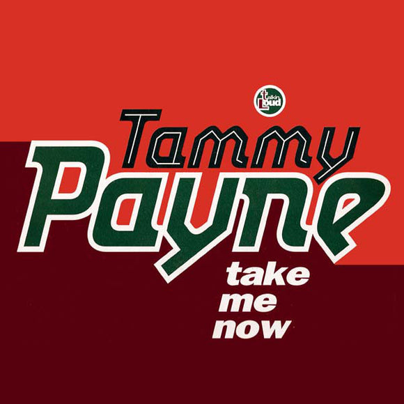 Tammy Payne - Take Me Now (12