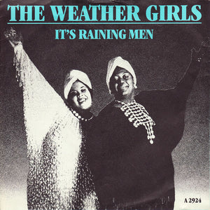 The Weather Girls - It's Raining Men (7", Single, RE)