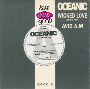 Oceanic - Wicked Love (7", Die)