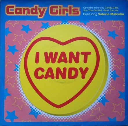 Candy Girls Featuring Valerie Malcolm - I Want Candy (12