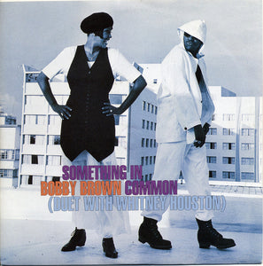 Bobby Brown & Whitney Houston - Something In Common (7", Single)