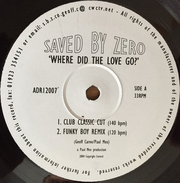 Saved By Zero - Where Did The Love Go? (12