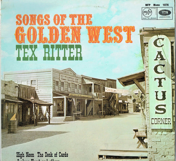 Tex Ritter - Songs Of The Golden West (LP, Mono)