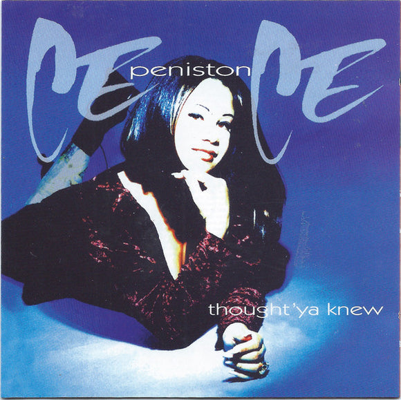 CeCe Peniston* - Thought 'Ya Knew (CD, Album)