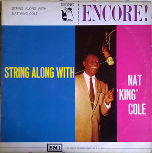 Nat "King" Cole* - String Along With (LP)