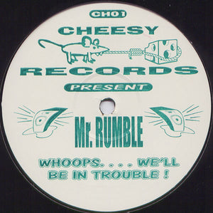 Mr. Rumble - Whoops.... We'll Be In Trouble ! (12", S/Sided)